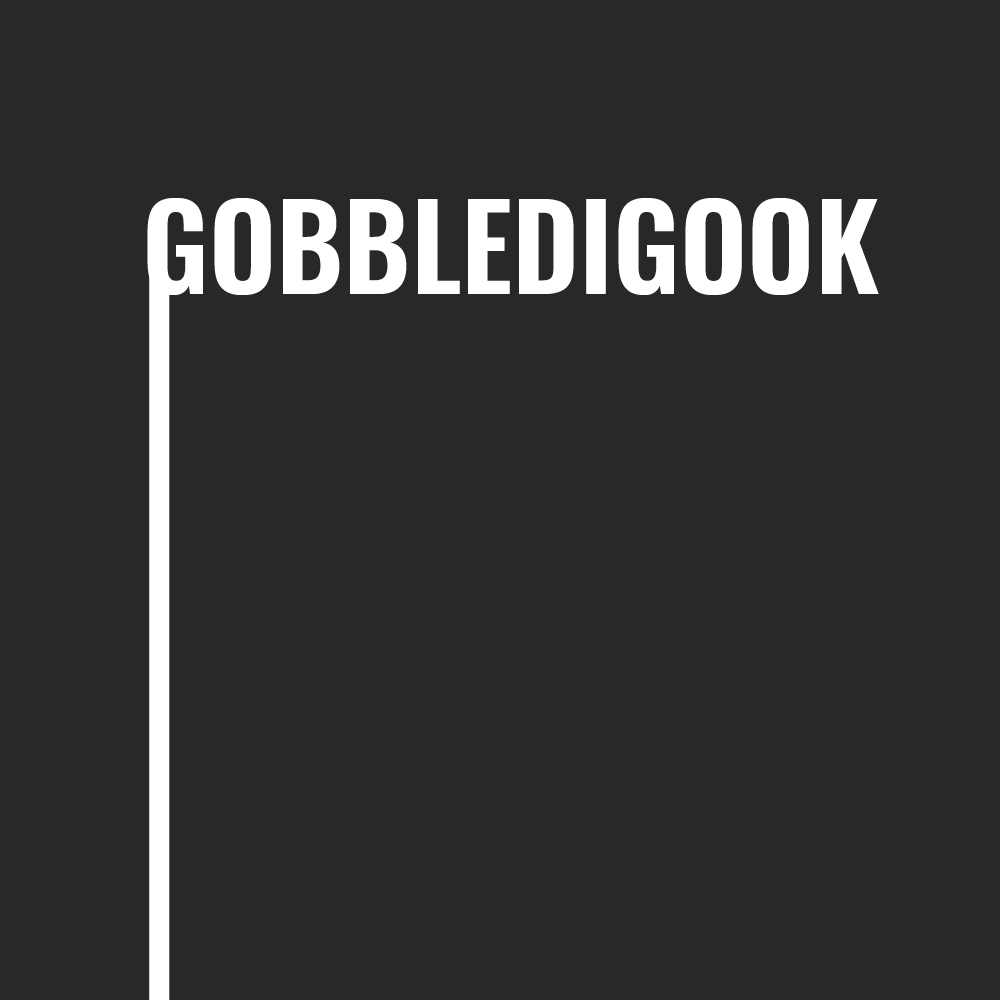 Gobbledigook