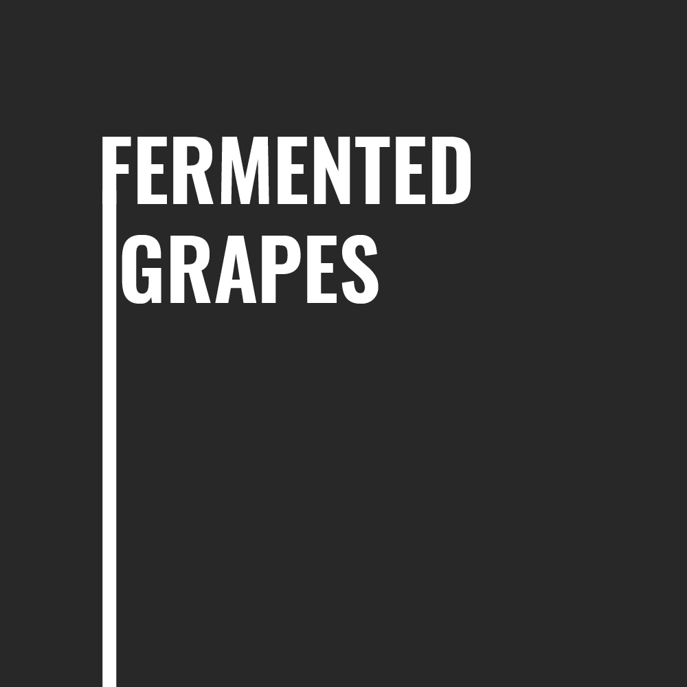 Fermented Grapes